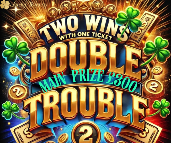 The Double Trouble Instant Wins Competition