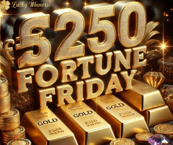 £250 Fortune Friday Instant Wins Competition