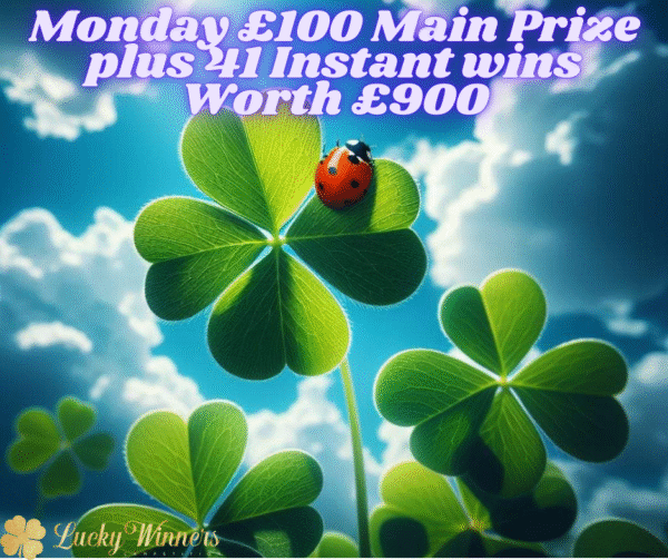 Monday Instant Wins Competition